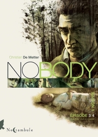 NOBODY - T03 - NOBODY SAISON 1 EPISODE 3 - ENTRE LE CIEL ET L'ENFER