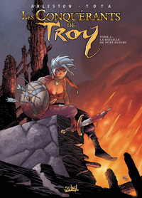 Les conquérants de Troy - Tome 3
