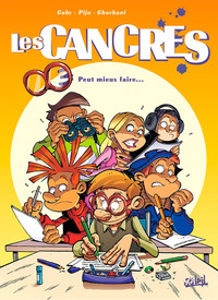 LES CANCRES T03 - PEUT MIEUX FAIRE - VOL03