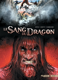 LE SANG DU DRAGON T06 - VENGEANCE