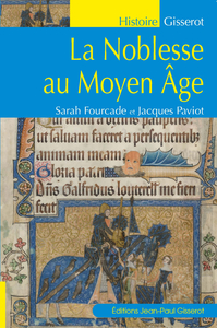 LA NOBLESSE AU MOYEN AGE