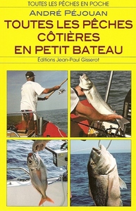 Toutes les pêches côtières en petit bateau