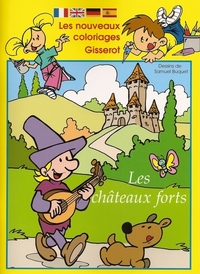 LES CHATEAUX-FORTS - NOUVEAUX COLORIAGES