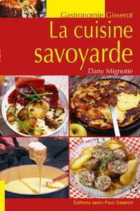 LA CUISINE SAVOYARDE