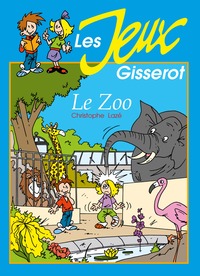 JE M'AMUSE - LE ZOO