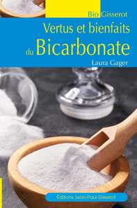 Vertus et bienfaits du bicarbonate