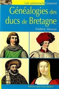 Généalogies des ducs de Bretagne