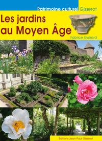 Les jardins au Moyen-Âge