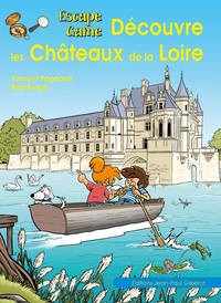 Escape Game : Découvre les châteaux de la Loire