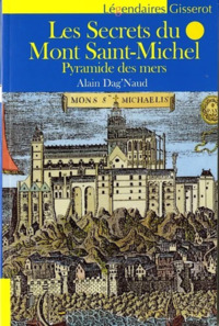 Les secrets du Mont Saint-Michel