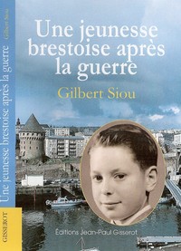 Une jeunesse brestoise après la guerre