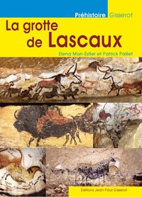 La grotte de Lascaux