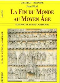 La fin du monde au Moyen-Âge