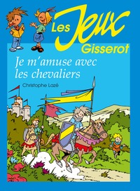 Je m'amuse avec les chevaliers