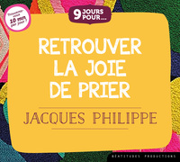 9 jours pourâ¦ Retrouver la joie de prier – CD / Livre audio