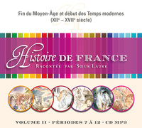 CD Hist.de France:Vol.2*Fin du Moyen-Âge-début des Temps modernes, XIIe-XVIIe, MP3