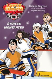 LANCE ET COMPTE V 07 ETOILES MONTANTES