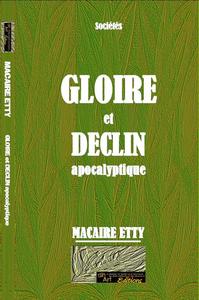 GLOIRE ET DESTIN APOCALYPTIQUE