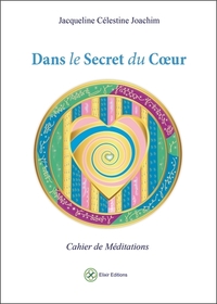 Dans le secret du Coeur