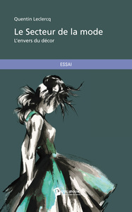 LE SECTEUR DE LA MODE