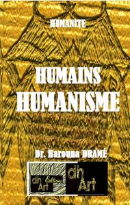 Humanité, Humains, Humanisme