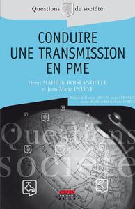 CONDUIRE UNE TRANSMISSION EN PME