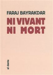 NI VIVANT NI MORT