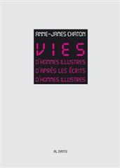 VIES D'HOMMES ILLUSTRES D'APRES LES ECRITS D'HOMMES...