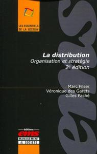 LA DISTRIBUTION - ORGANISATION ET STRATEGIE.