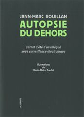 AUTOPSIE DU DEHORS