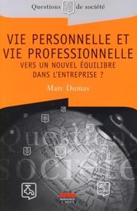 Vie personnelle et vie professionnelle