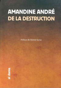 DE LA DESTRUCTION
