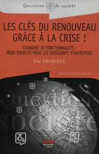 Les clés du renouveau grâce à la crise !