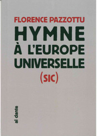 HYMNE A L'EUROPE UNIVERSELLE (SIC)