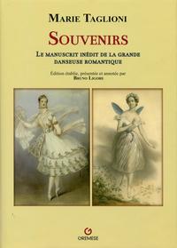 SOUVENIRS - LE MANUSCRIT INEDIT DE LA GRANDE DANSEUSE ROMANTIQUE