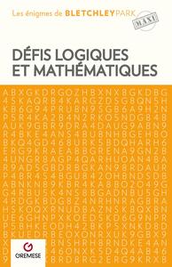 Défis logiques et mathématiques