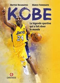 KOBE - LA LEGENDE SPORTIVE QUI A FAIT REVER LE MONDE