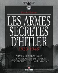 Les armes secrètes d'Hitler  1933-1945