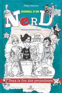 JOURNAL D'UN NERD - TOME 2 - SOUS LES FEUX DES PROJECTEURS