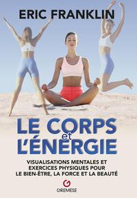 Le Corps et l'énergie