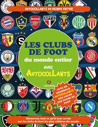 Les clubs de foot du monde entier