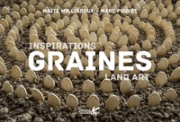 Inspiration land art graines