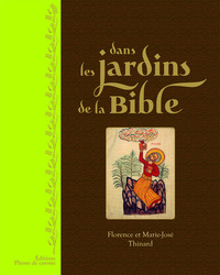 Dans les jardins de la Bible