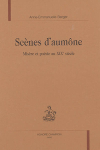 Scènes d'aumône - misère et poésie au XIXe siècle