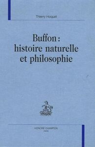 Buffon, histoire naturelle et philosophie