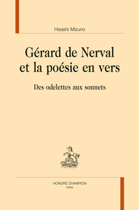 GERARD DE NERVAL ET LA POESIE EN VERS