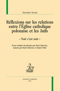 Réflexions sur les relations entre l’Église catholique polonaise et les Juifs