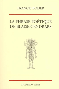 La phrase poétique de Blaise Cendrars