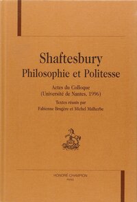 Shaftesbury - philosophie et politesse