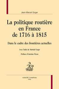 La politique routière en France de 1716 à 1815